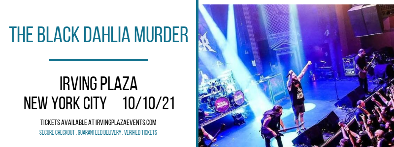 The Black Dahlia Murder at Irving Plaza tickets The Black Dahlia Murder at Irving Plaza