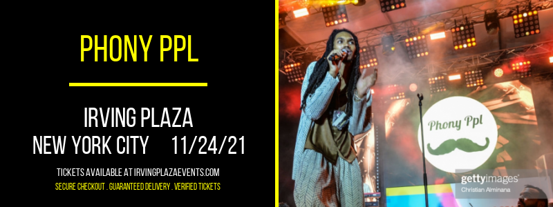 Phony PPL at Irving Plaza tickets Phony PPL at Irving Plaza