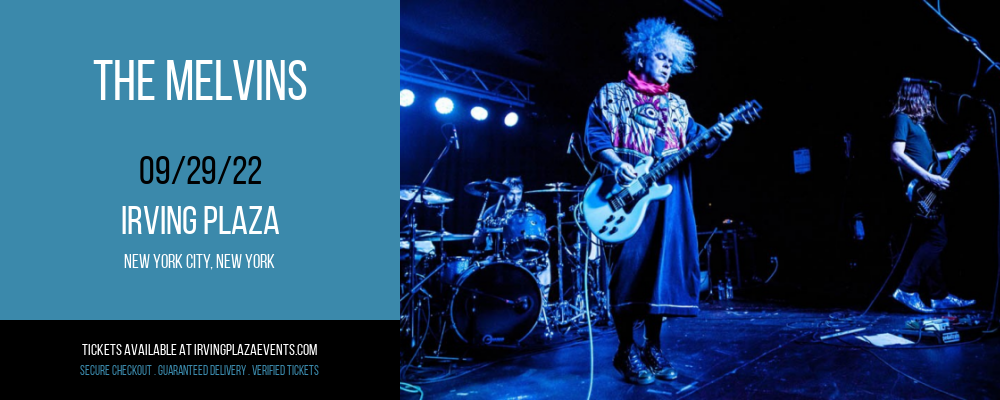 The Melvins at Irving Plaza tickets The Melvins at Irving Plaza