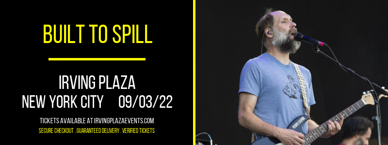 Built To Spill at Irving Plaza tickets Built To Spill at Irving Plaza
