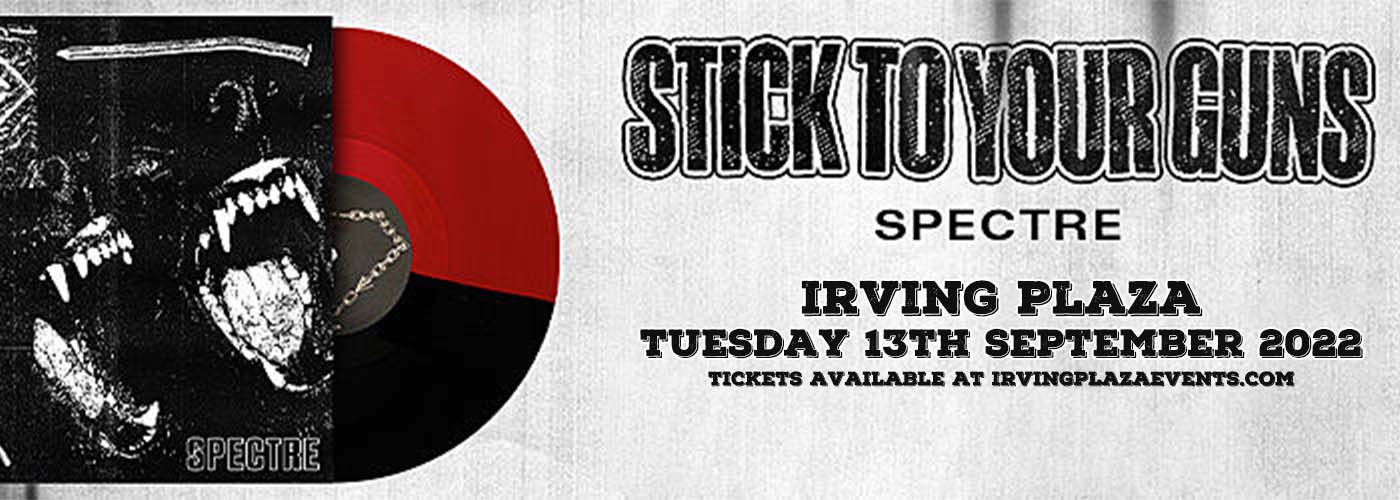 Stick To Your Guns at Irving Plaza tickets Stick To Your Guns at Irving Plaza