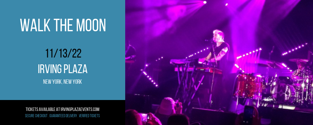 Walk The Moon at Irving Plaza tickets Walk The Moon at Irving Plaza