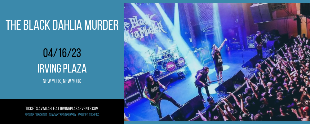 The Black Dahlia Murder at Irving Plaza tickets The Black Dahlia Murder at Irving Plaza