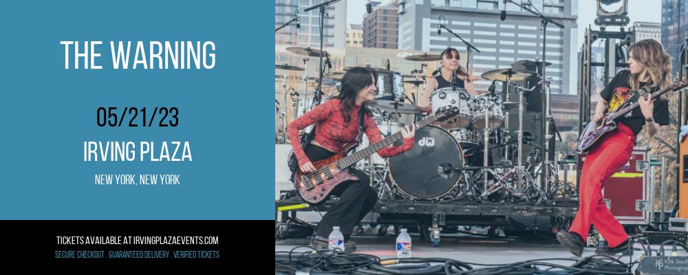 The Warning at Irving Plaza tickets The Warning at Irving Plaza