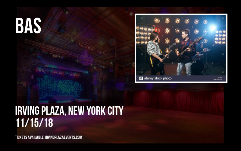 Bas at Irving Plaza tickets Bas at Irving Plaza