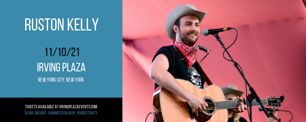 Ruston Kelly at Irving Plaza tickets Ruston Kelly at Irving Plaza