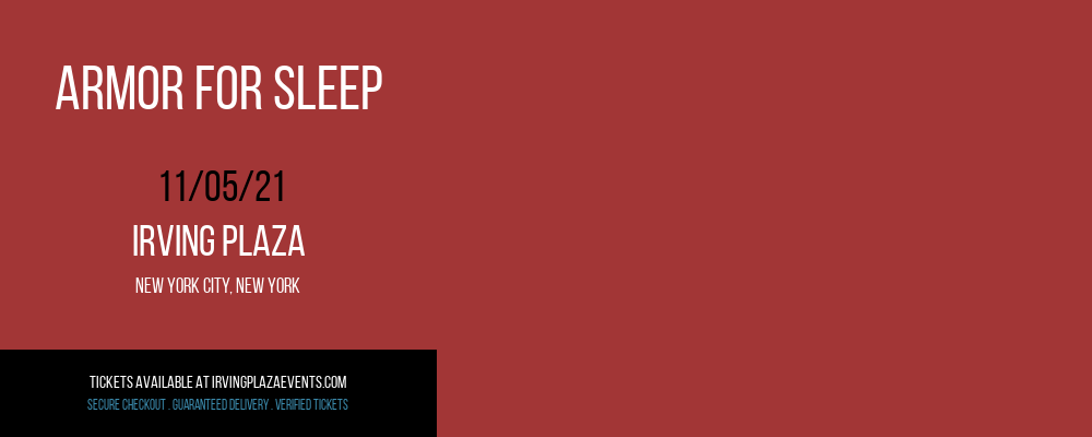 Armor for Sleep at Irving Plaza tickets Armor for Sleep at Irving Plaza