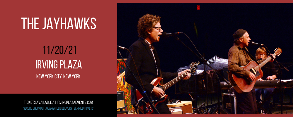 The Jayhawks at Irving Plaza tickets The Jayhawks at Irving Plaza