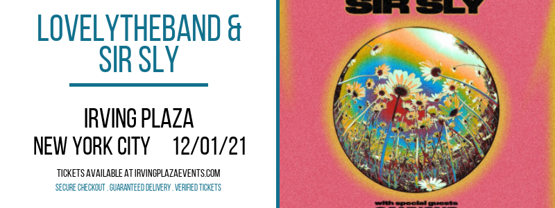Lovelytheband & Sir Sly at Irving Plaza tickets Lovelytheband & Sir Sly at Irving Plaza