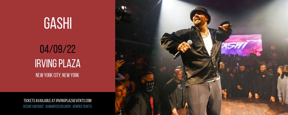 GASHI at Irving Plaza tickets GASHI at Irving Plaza