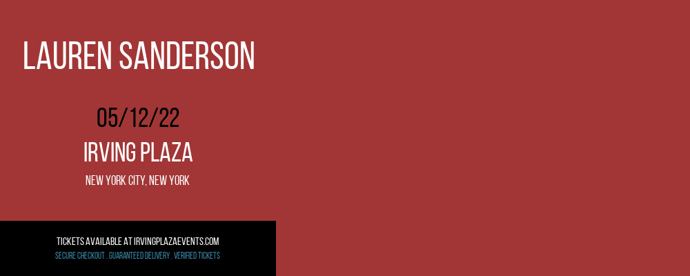Lauren Sanderson at Irving Plaza tickets Lauren Sanderson at Irving Plaza
