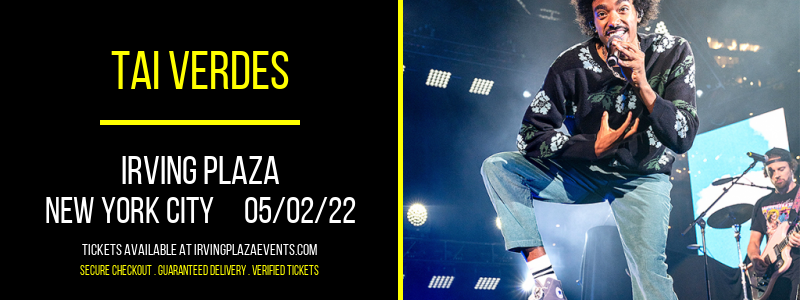 Tai Verdes at Irving Plaza tickets Tai Verdes at Irving Plaza