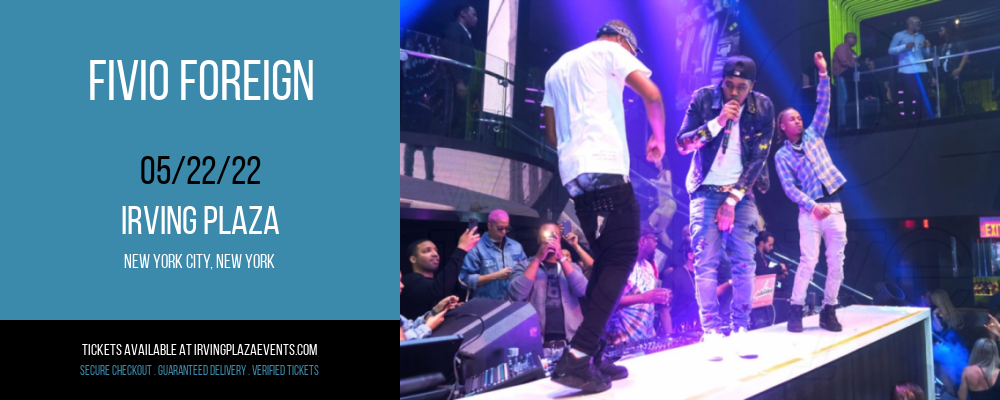 Fivio Foreign at Irving Plaza tickets Fivio Foreign at Irving Plaza