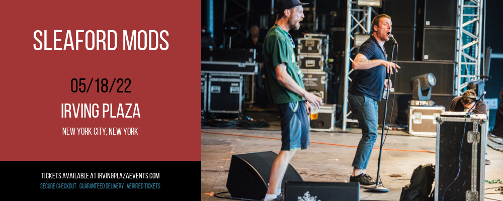 Sleaford Mods at Irving Plaza tickets Sleaford Mods at Irving Plaza