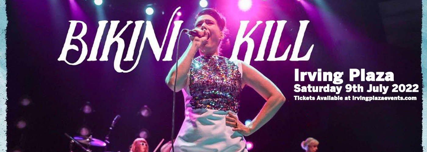 Bikini Kill at Irving Plaza tickets Bikini Kill at Irving Plaza