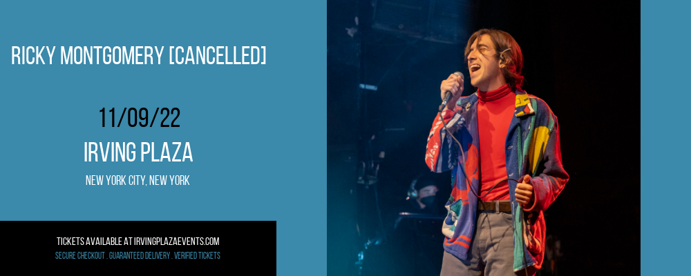 Ricky Montgomery [CANCELLED] at Irving Plaza
