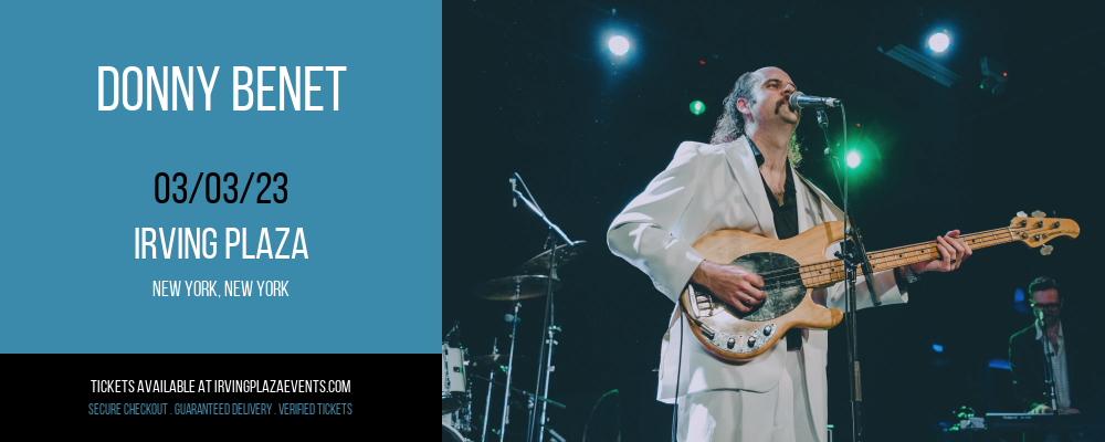 Donny Benet at Irving Plaza tickets Donny Benet at Irving Plaza