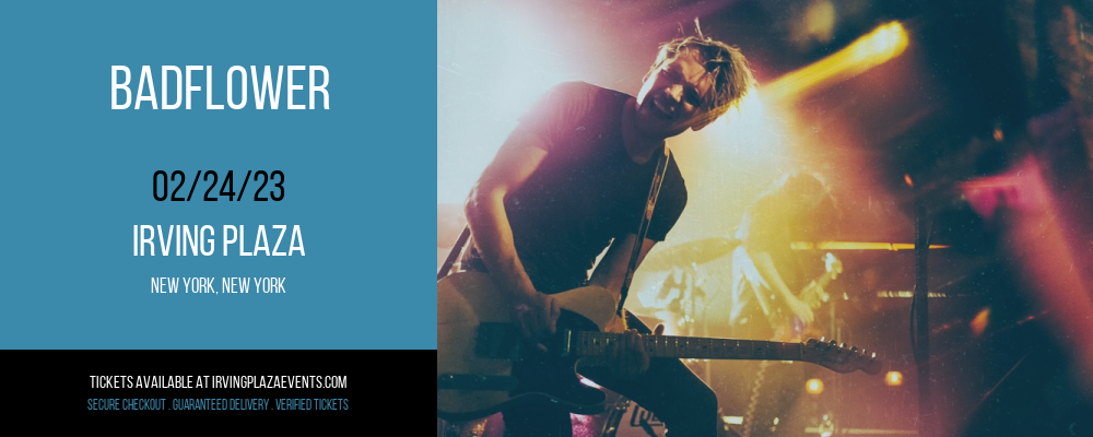 Badflower at Irving Plaza tickets Badflower at Irving Plaza