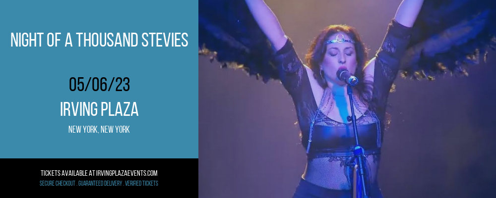Night of a Thousand Stevies at Irving Plaza tickets Night of a Thousand Stevies at Irving Plaza