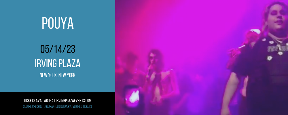 Pouya at Irving Plaza tickets Pouya at Irving Plaza