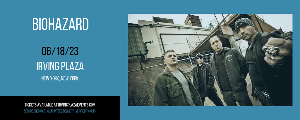Biohazard at Irving Plaza tickets Biohazard at Irving Plaza