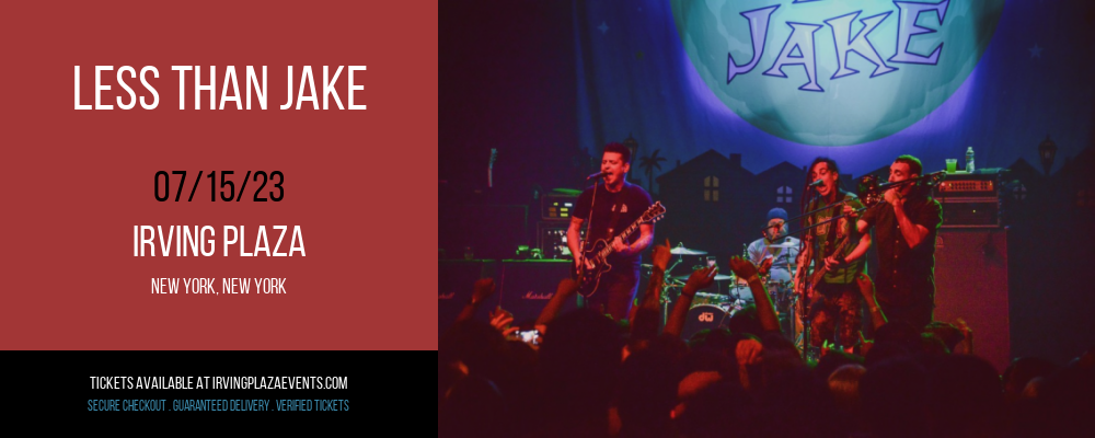 Less Than Jake at Irving Plaza tickets Less Than Jake at Irving Plaza