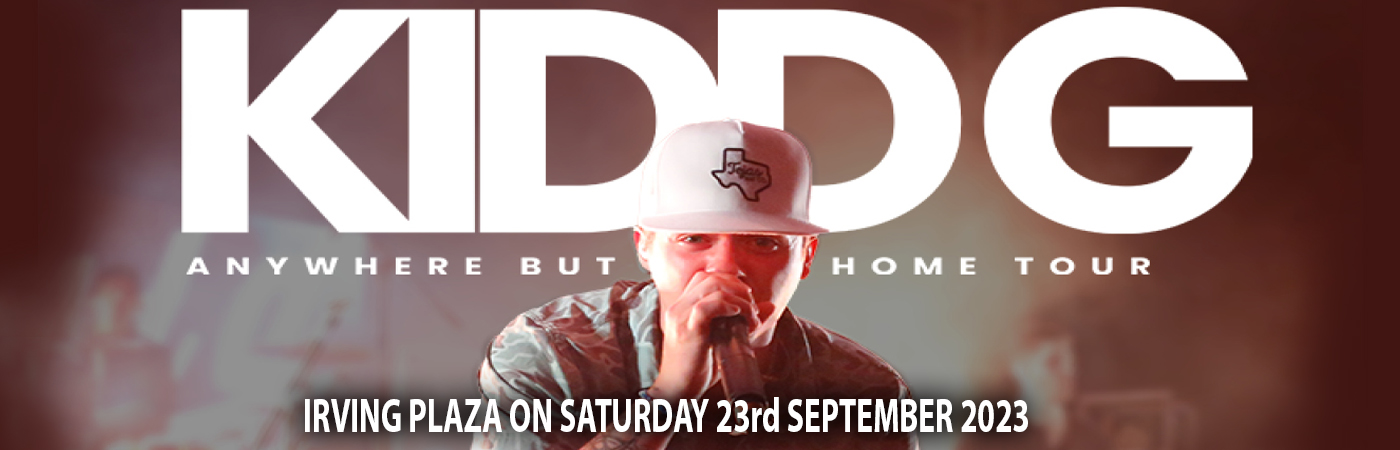 Kidd G at Irving Plaza tickets Kidd G at Irving Plaza