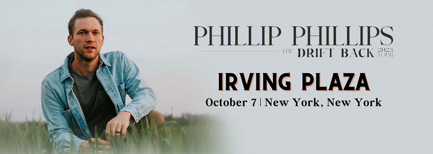 Phillip Phillips at Irving Plaza