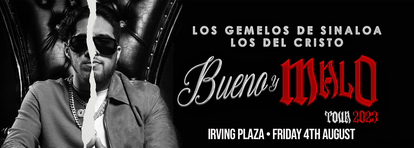Los Gemelos De Sinaloa at Irving Plaza tickets Los Gemelos De Sinaloa at Irving Plaza