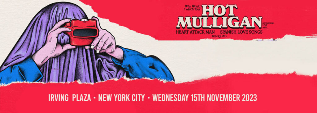 Hot Mulligan at Irving Plaza