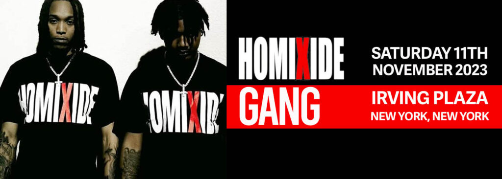 Homixide Gang at Irving Plaza