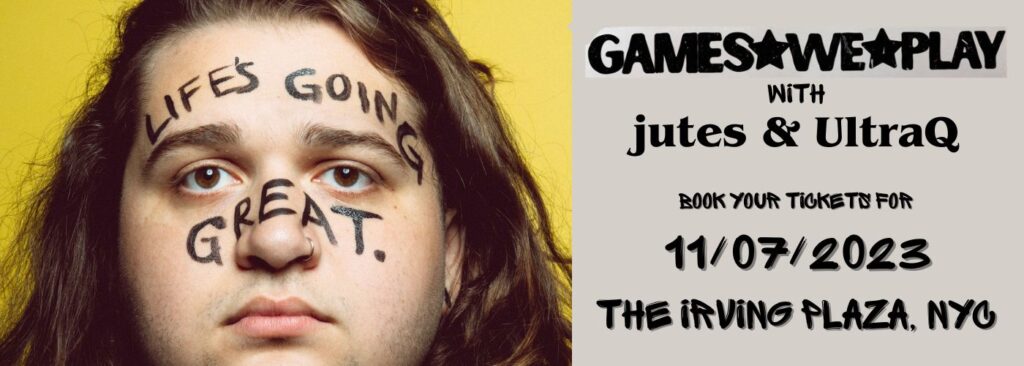 Games We Play [CANCELLED] at Irving Plaza