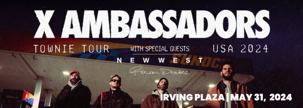 X Ambassadors at Irving Plaza