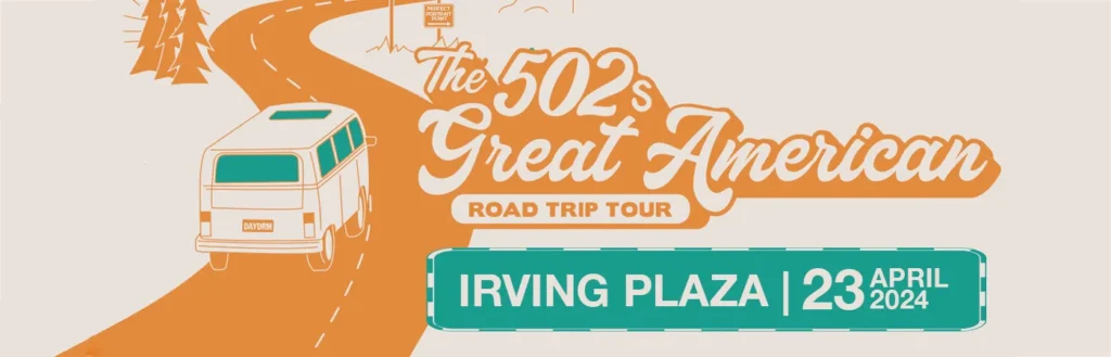 The 502s at Irving Plaza