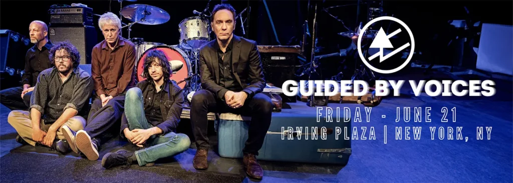 Guided by Voices at Irving Plaza