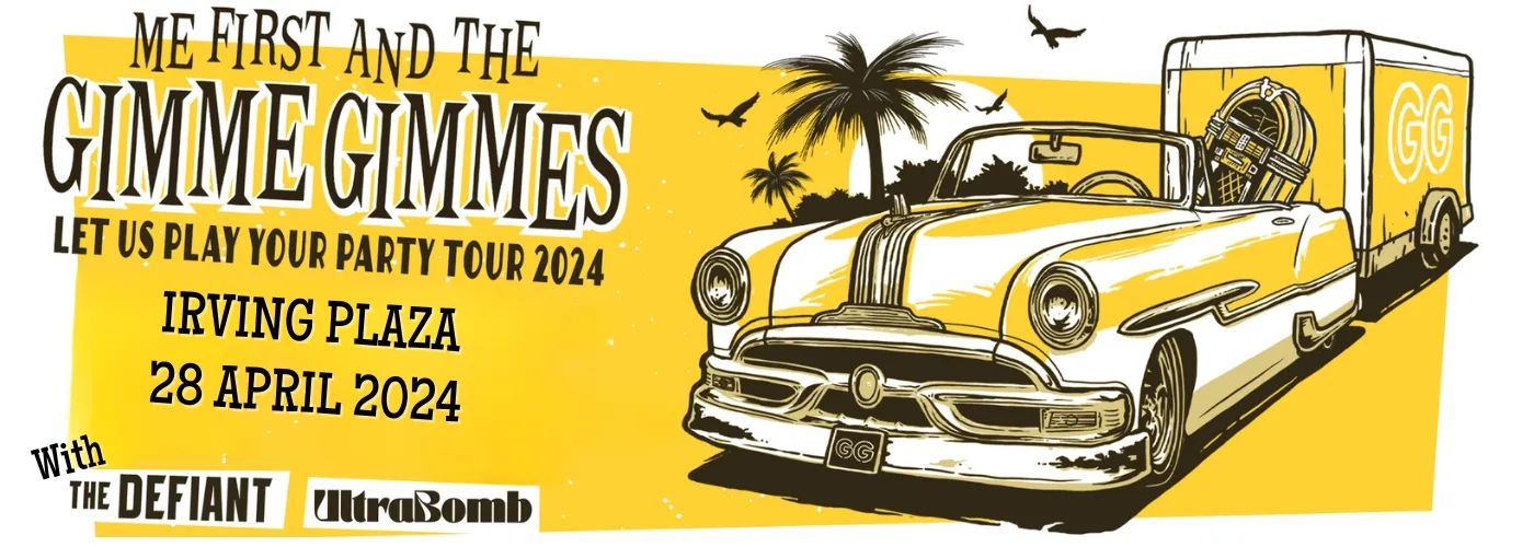 Me First And The Gimme Gimmes: Let Us Play Your Party Tour