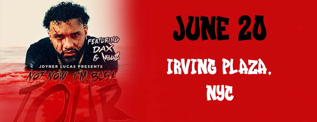 Joyner Lucas at Irving Plaza