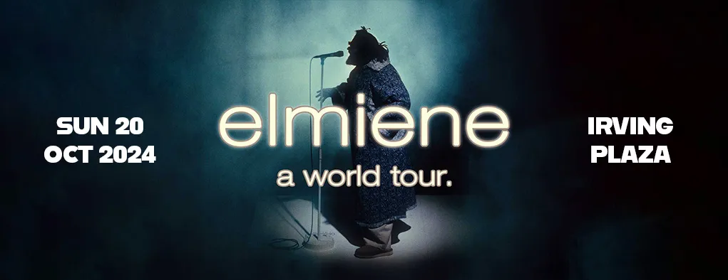 Elmiene at Irving Plaza