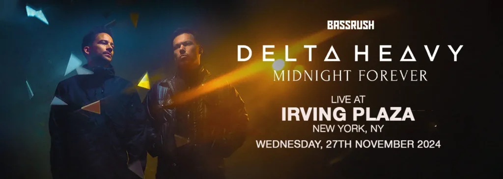 Delta Heavy at Irving Plaza