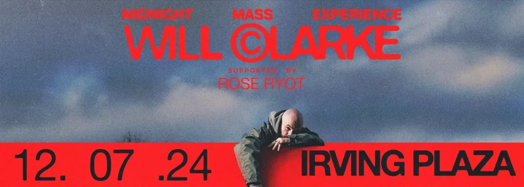 Will Clarke at Irving Plaza