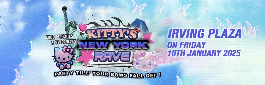 Kitty's Rave at Irving Plaza