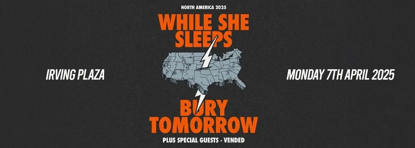While She Sleeps & Bury Tomorrow