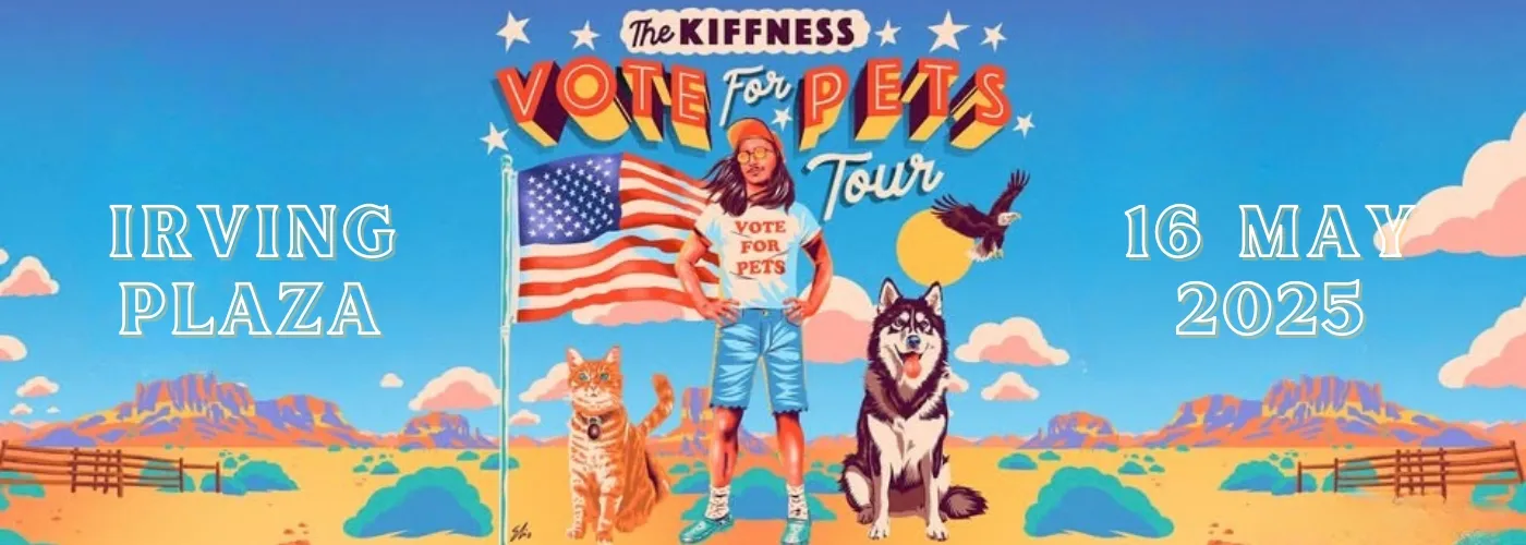 The Kiffness: Vote For Pets Tour