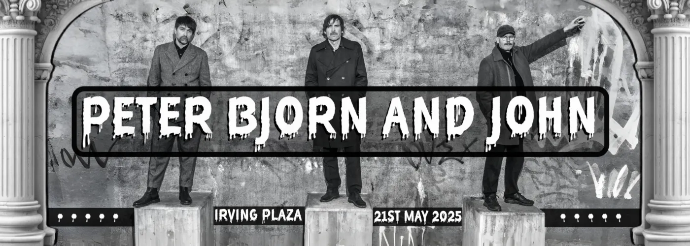Peter Bjorn And John