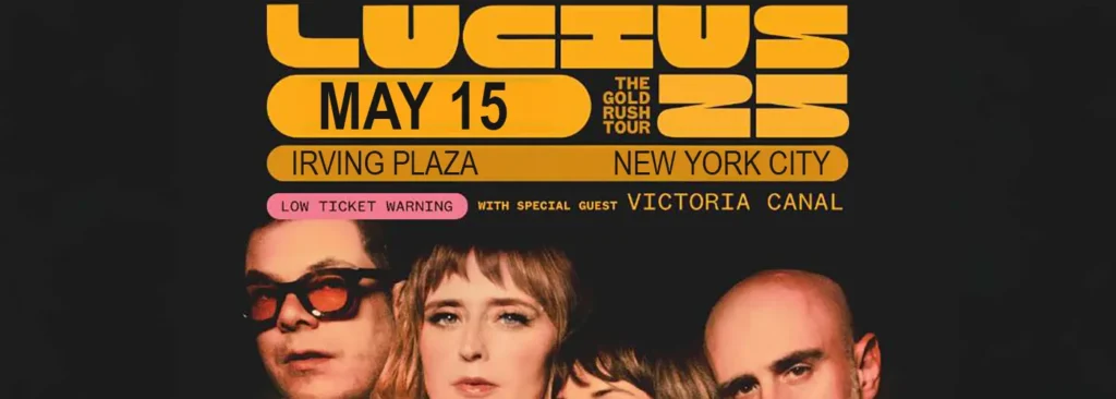 Lucius & Victoria Canal at Irving Plaza