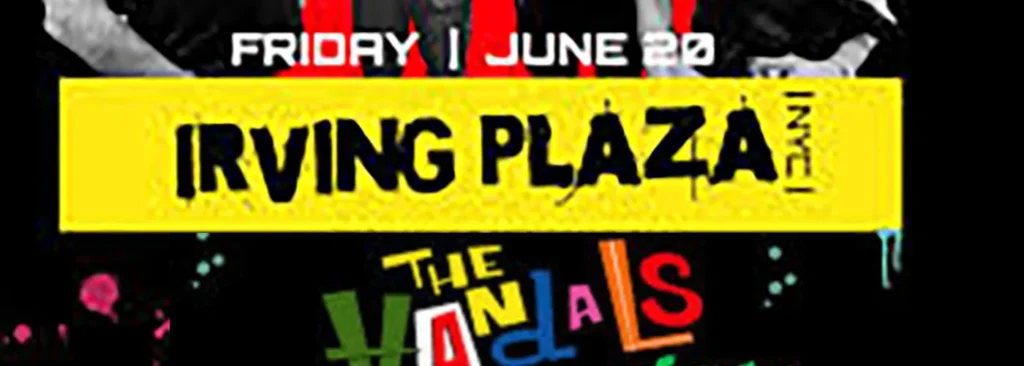 The Vandals at Irving Plaza