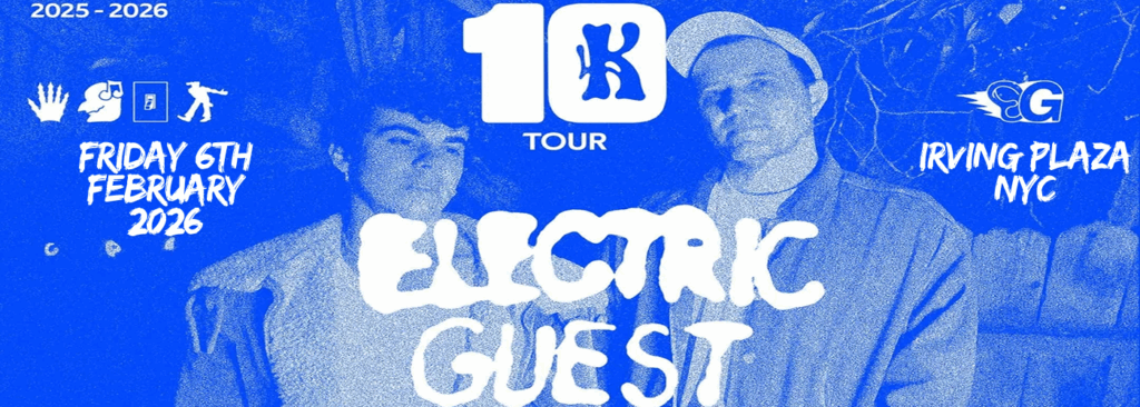 Electric Guest at Irving Plaza