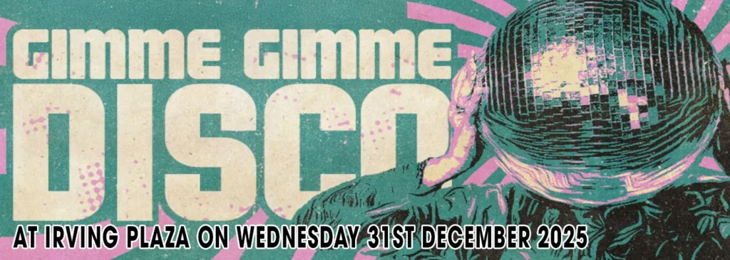 Gimme Gimme Disco at Irving Plaza