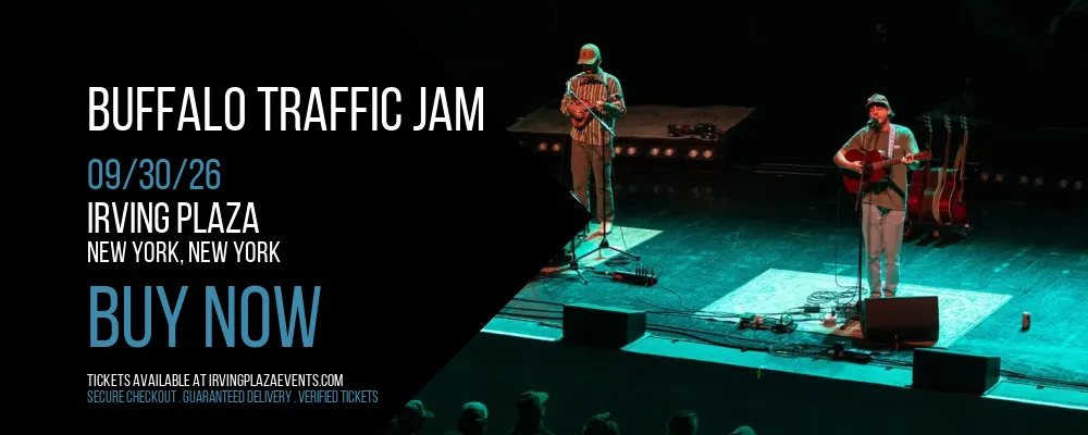 Buffalo Traffic Jam at Irving Plaza