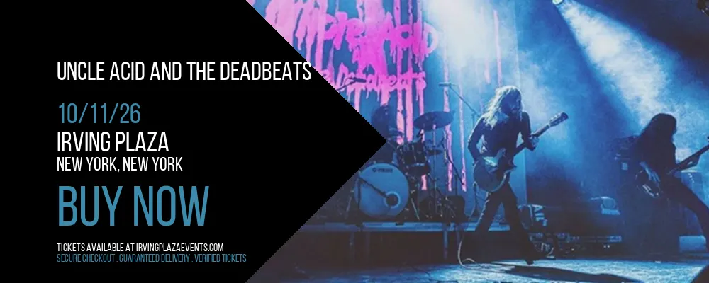 Uncle Acid and The Deadbeats at Irving Plaza